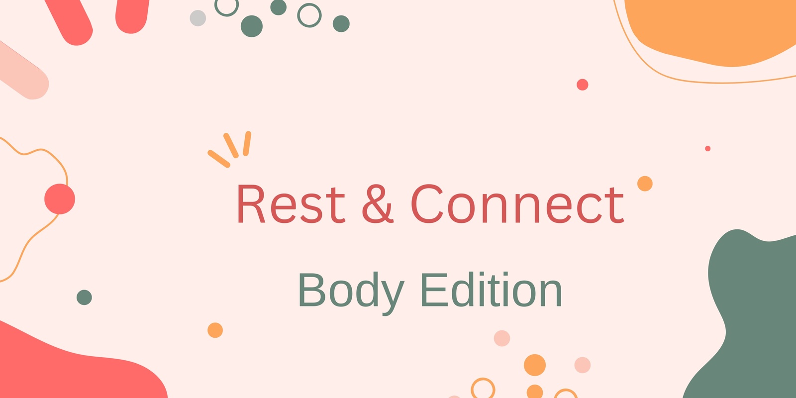 Banner image for Rest & Connect - Queer Body Edition 