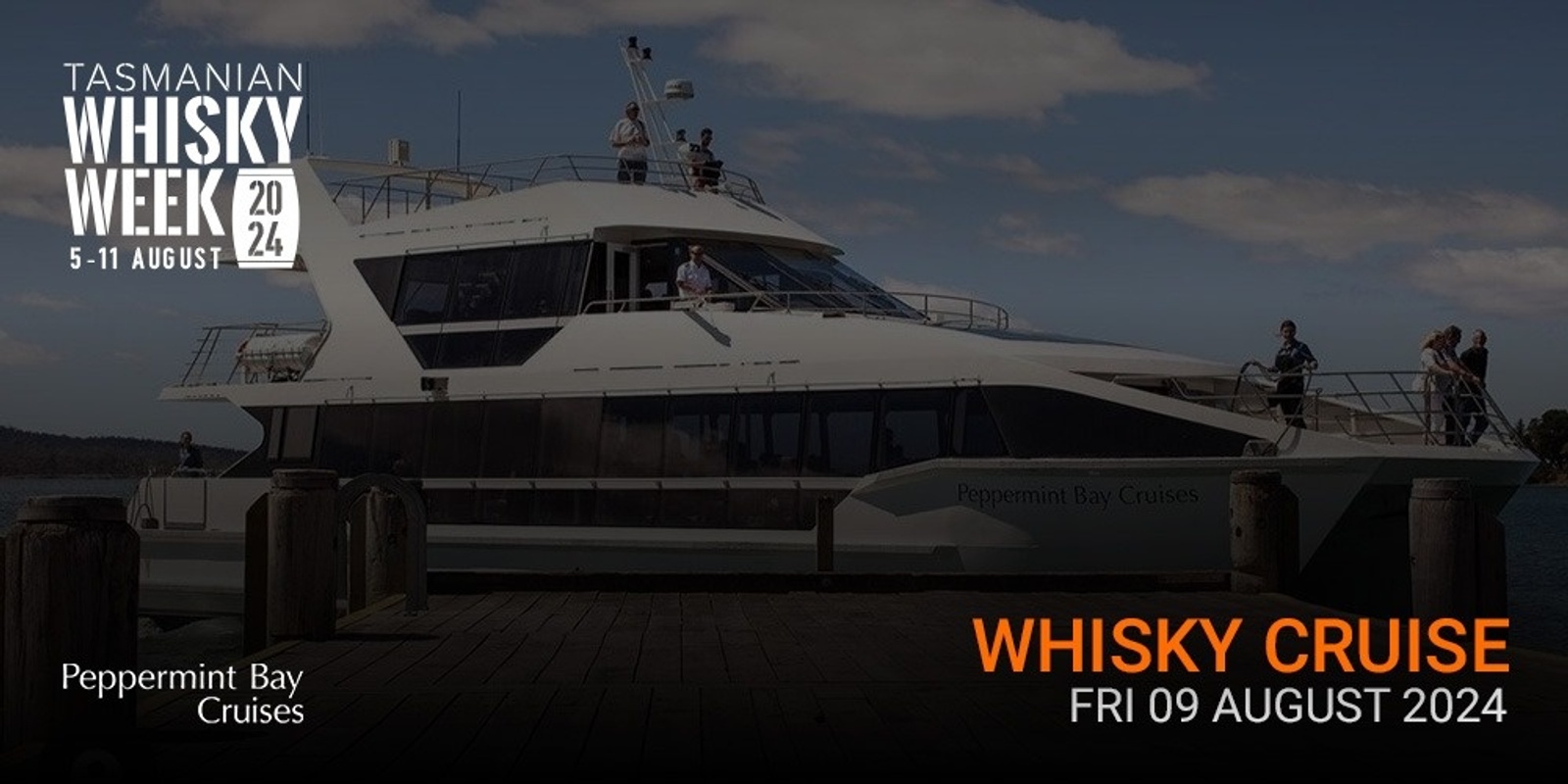 Banner image for Tas Whisky Week - Whisky Cruise and Lunch at Peppermint Bay