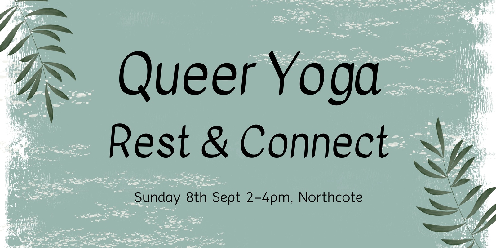 Banner image for Queer Rest & Connect (Spring)