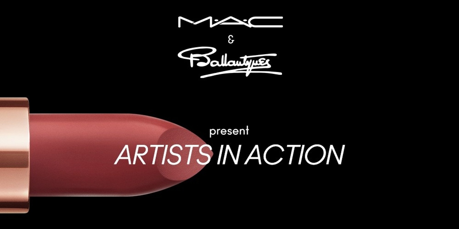 Banner image for M·A·C Artists In Action with Tesse Mclean 