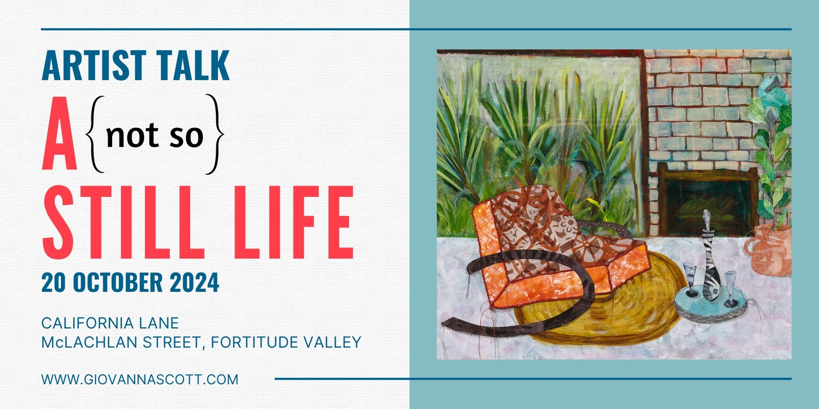 Banner image for Artist Talk: A {not so} STILL LIFE Art Exhibition