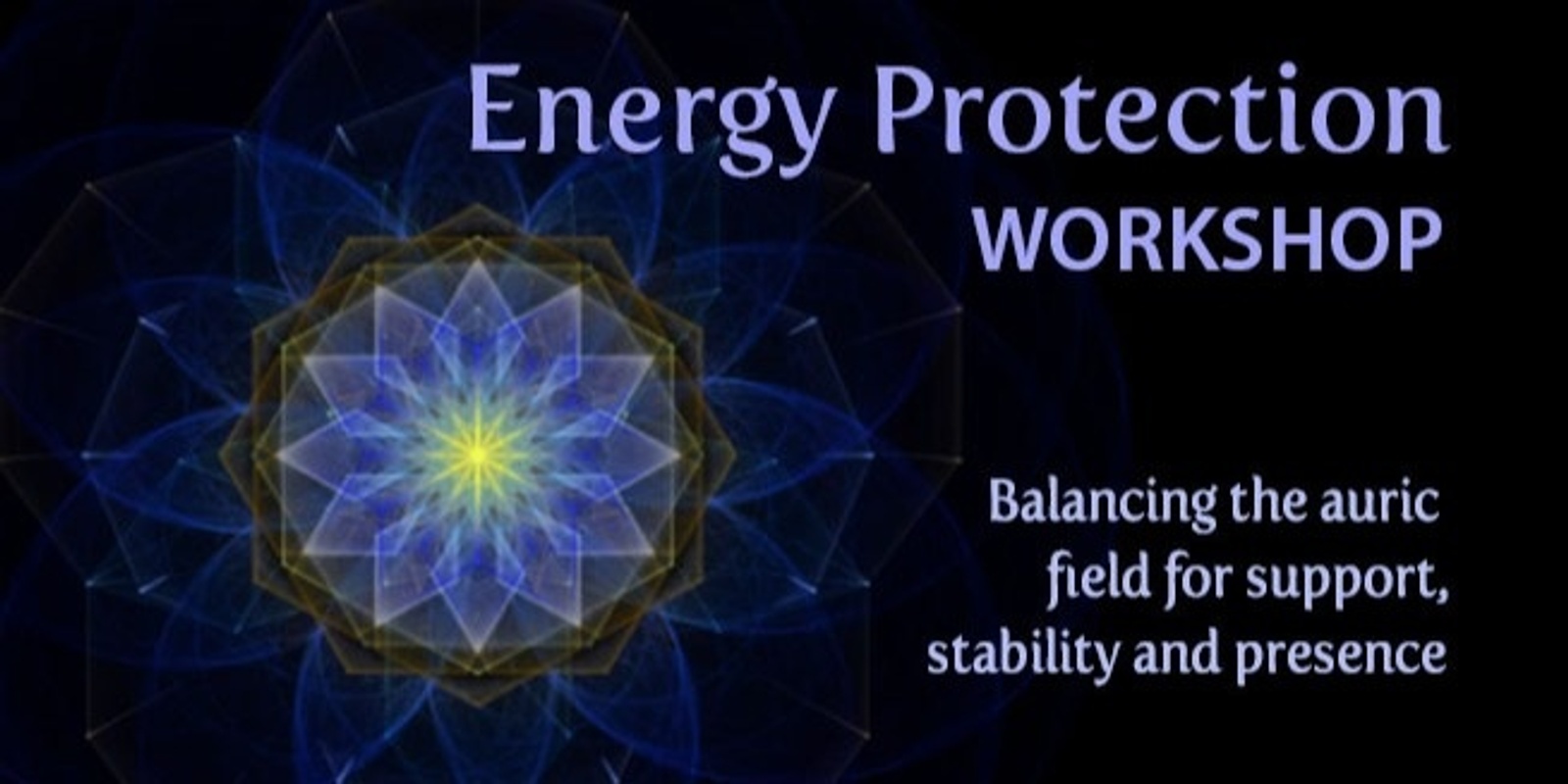 Banner image for ENERGY PROTECTION WORKSHOP