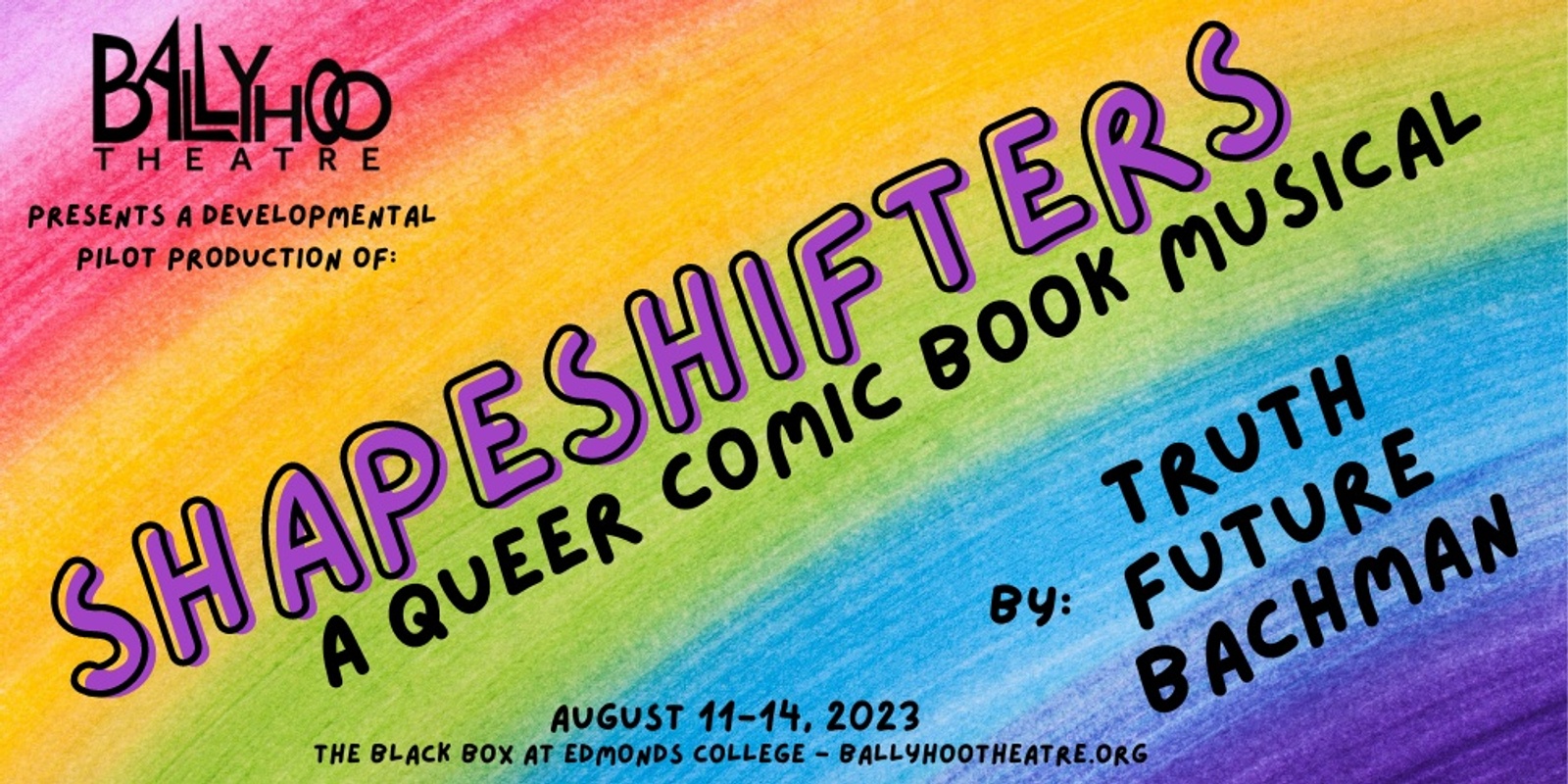 Banner image for Shapeshifters: A Queer Comic Book Musical