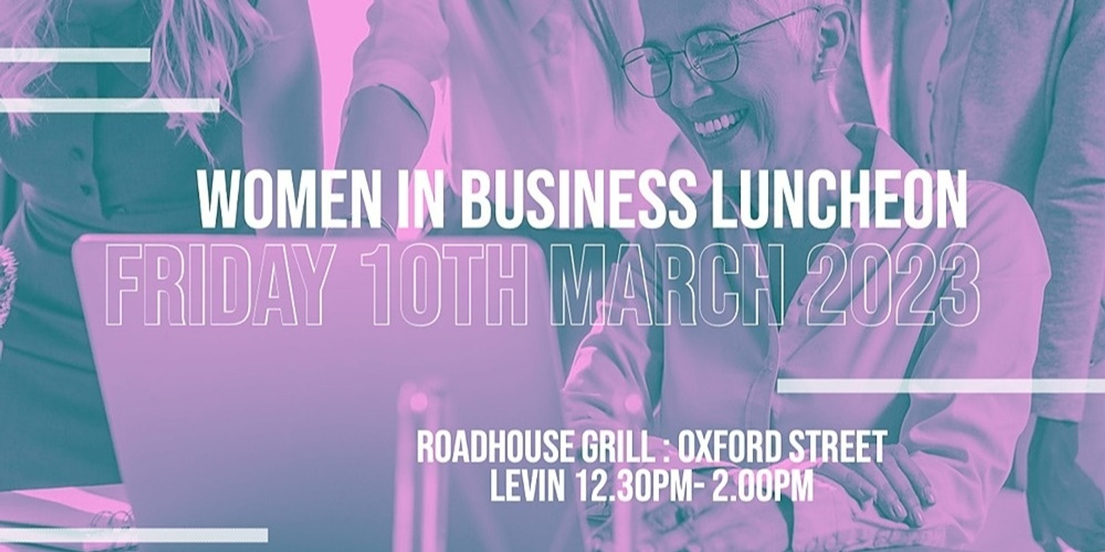 Horowhenua Women in Business Lunch - 10 March 2023