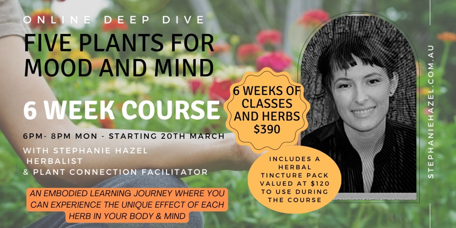 Five Plants for Mood and Mind - 6 week online course