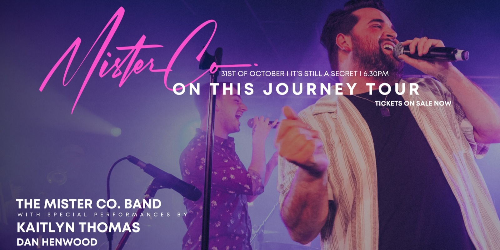 Banner image for Mister Co. On This Journey Tour - Featuring Kaitlyn Thomas + Dan Henwood