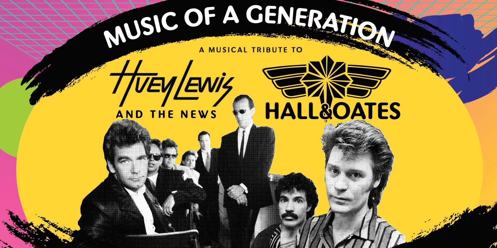Banner image for Music Of A Generation - A Musical Tribute To Huey Lewis and Hall & Oates
