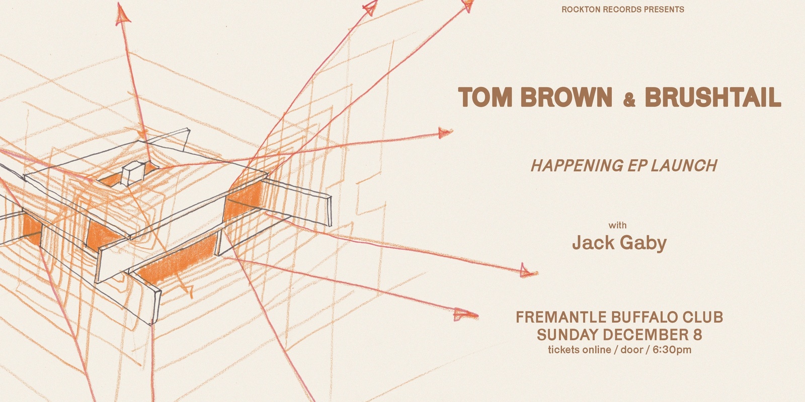 Banner image for Tom Brown and Brushtail - 'Happening EP' Launch w/ Jack Gaby