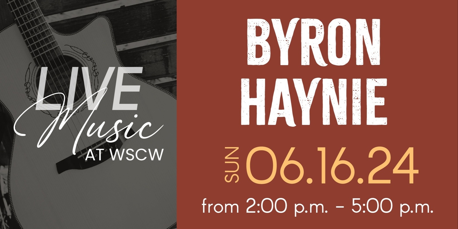 Banner image for Byron Haynie Live at WSCW June 16