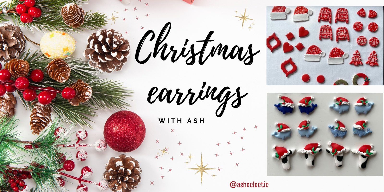 Banner image for Christmas Earrings with Ash