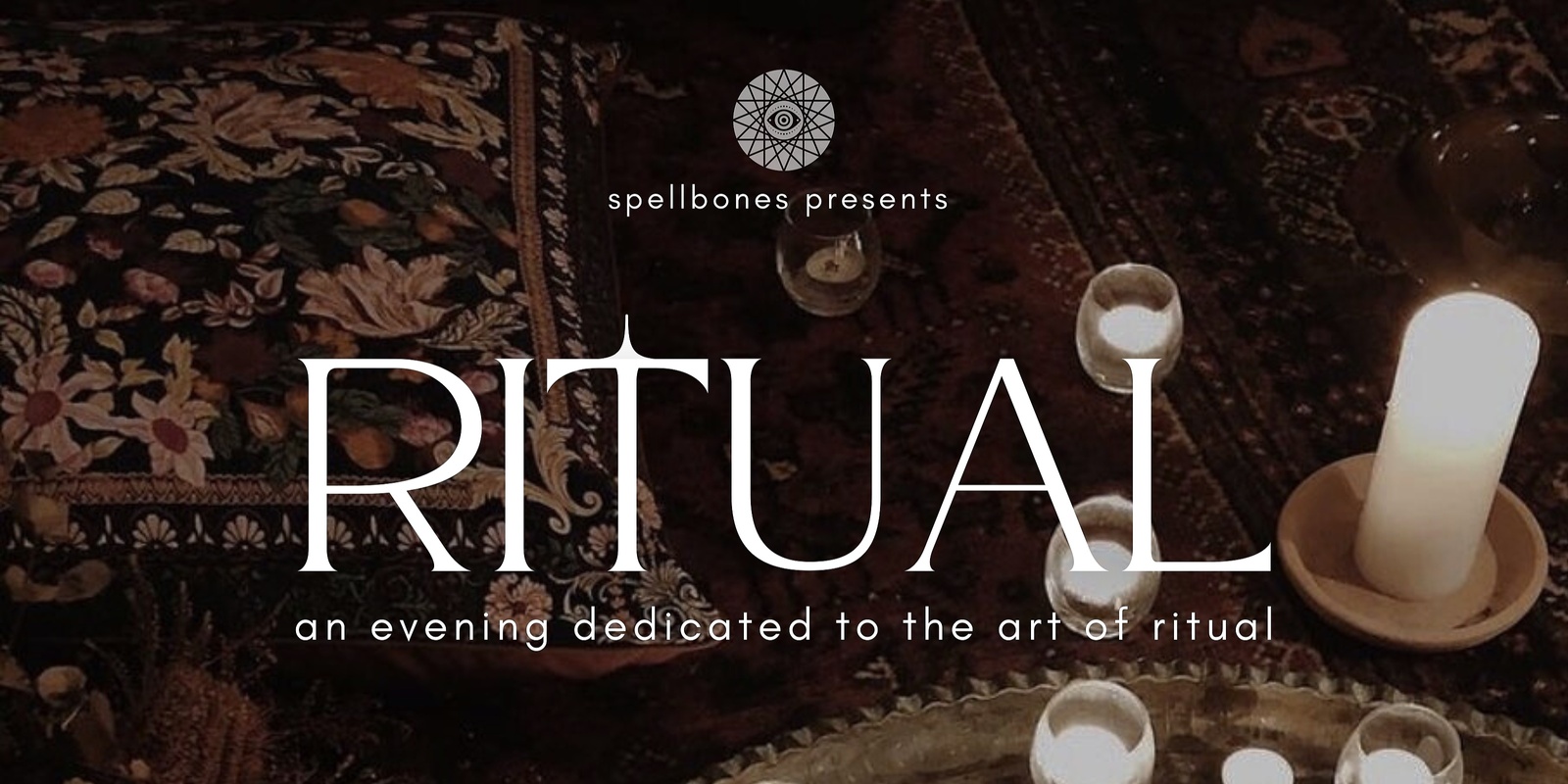 Banner image for RITUAL - An evening dedicated to the art of ritual