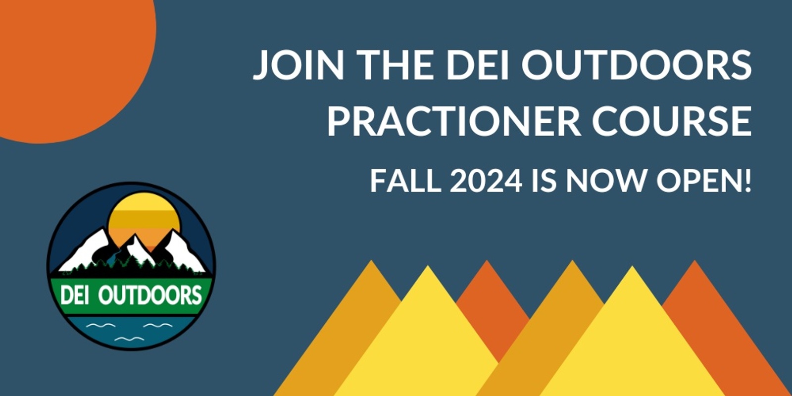 Banner image for DEI Outdoors Practitioner Certificate Course Fall 2024