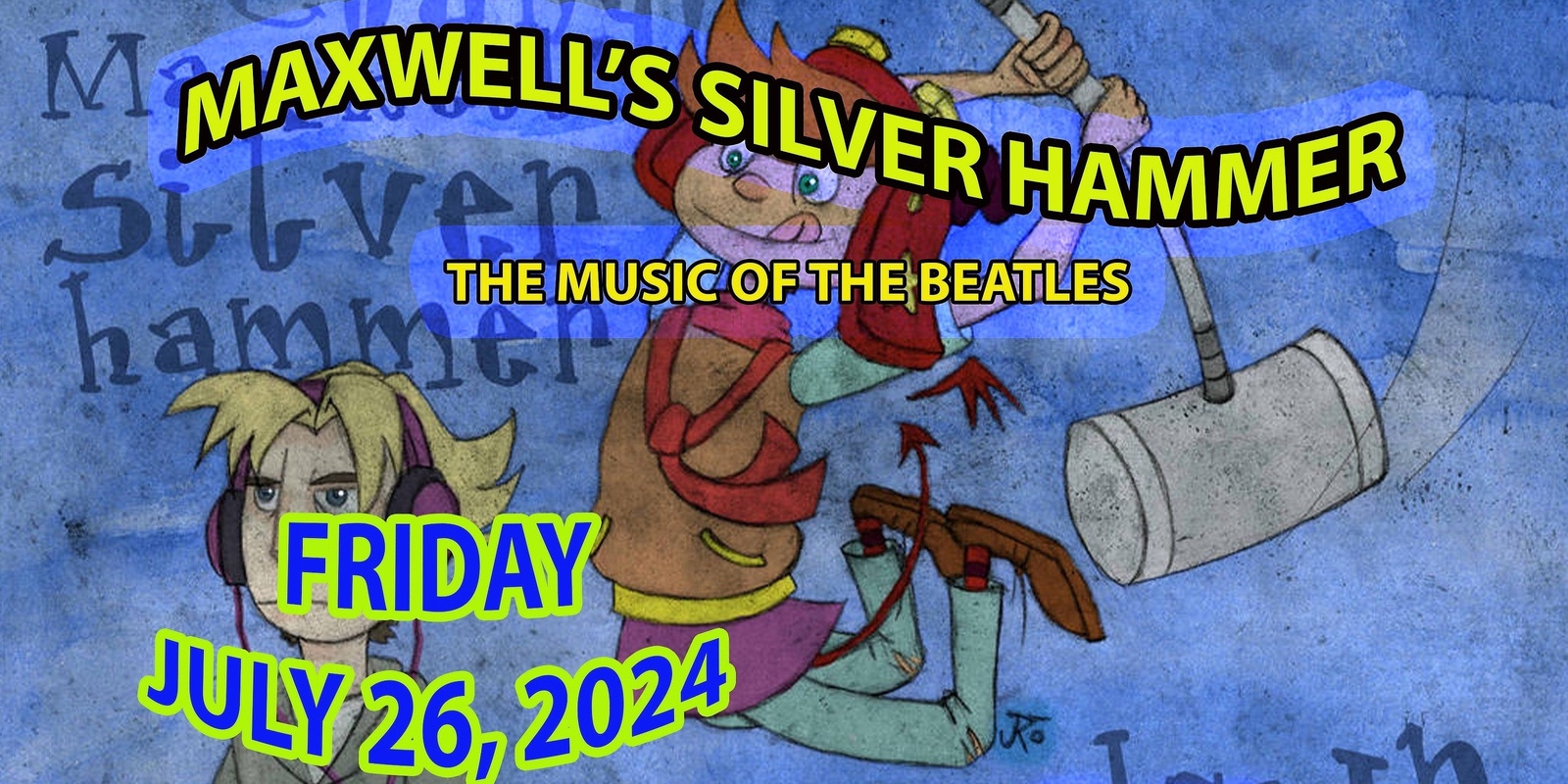 Banner image for Maxwell's Silver Hammer:  A Beatles Tribute / Guy & I (patio)