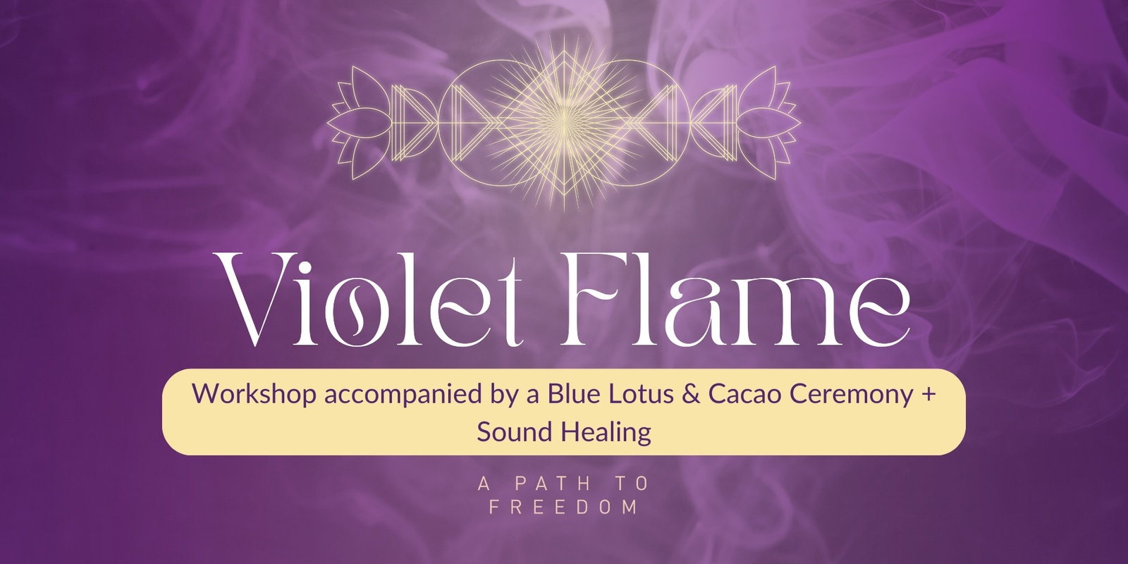 Banner image for Violet Flame Workshop with Sacred Plant Ceremony & Sound Healing