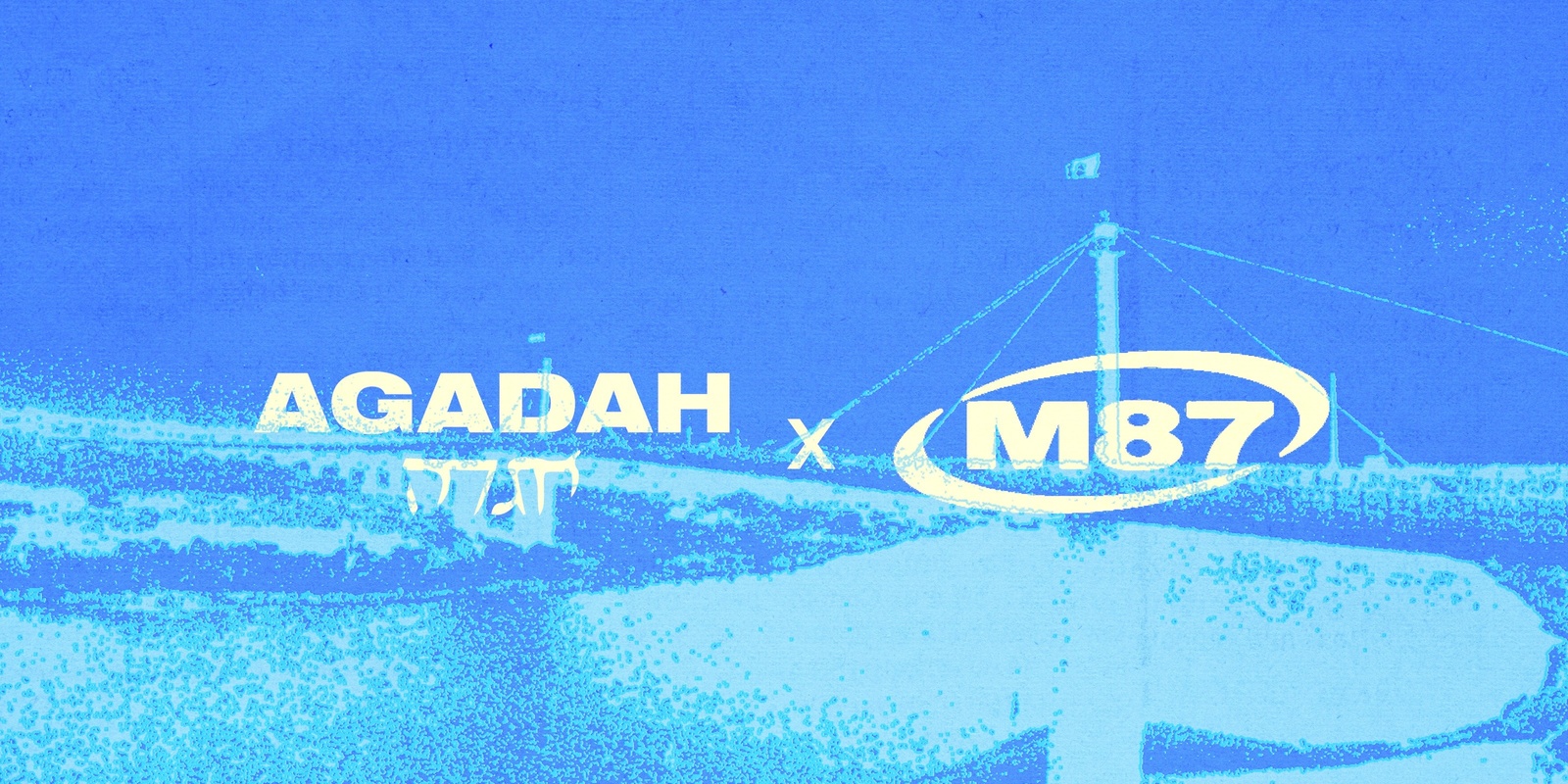 Banner image for M87 x Agadah Pres. Oldboy (UK), IsGwan + More