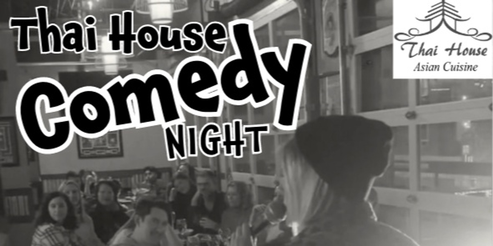 Banner image for Thai House Comedy Night