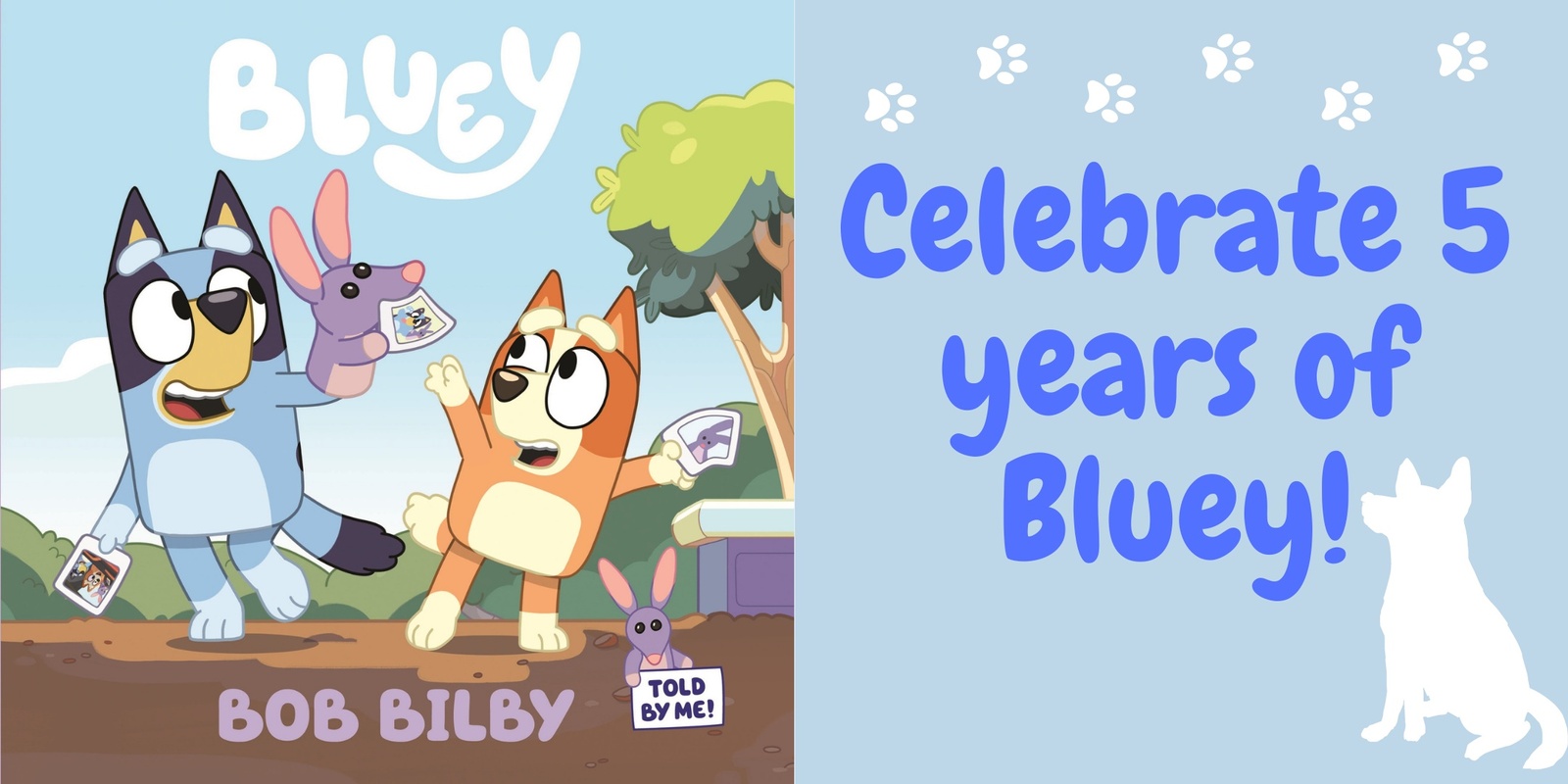 Banner image for 5 Years of Bluey