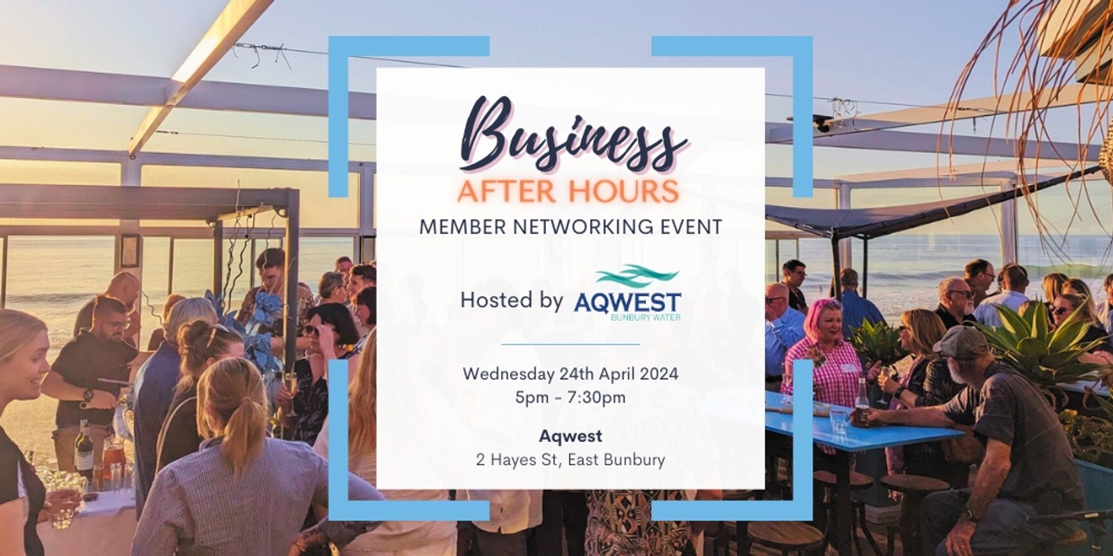Banner image for April Business After Hours, hosted by Aqwest