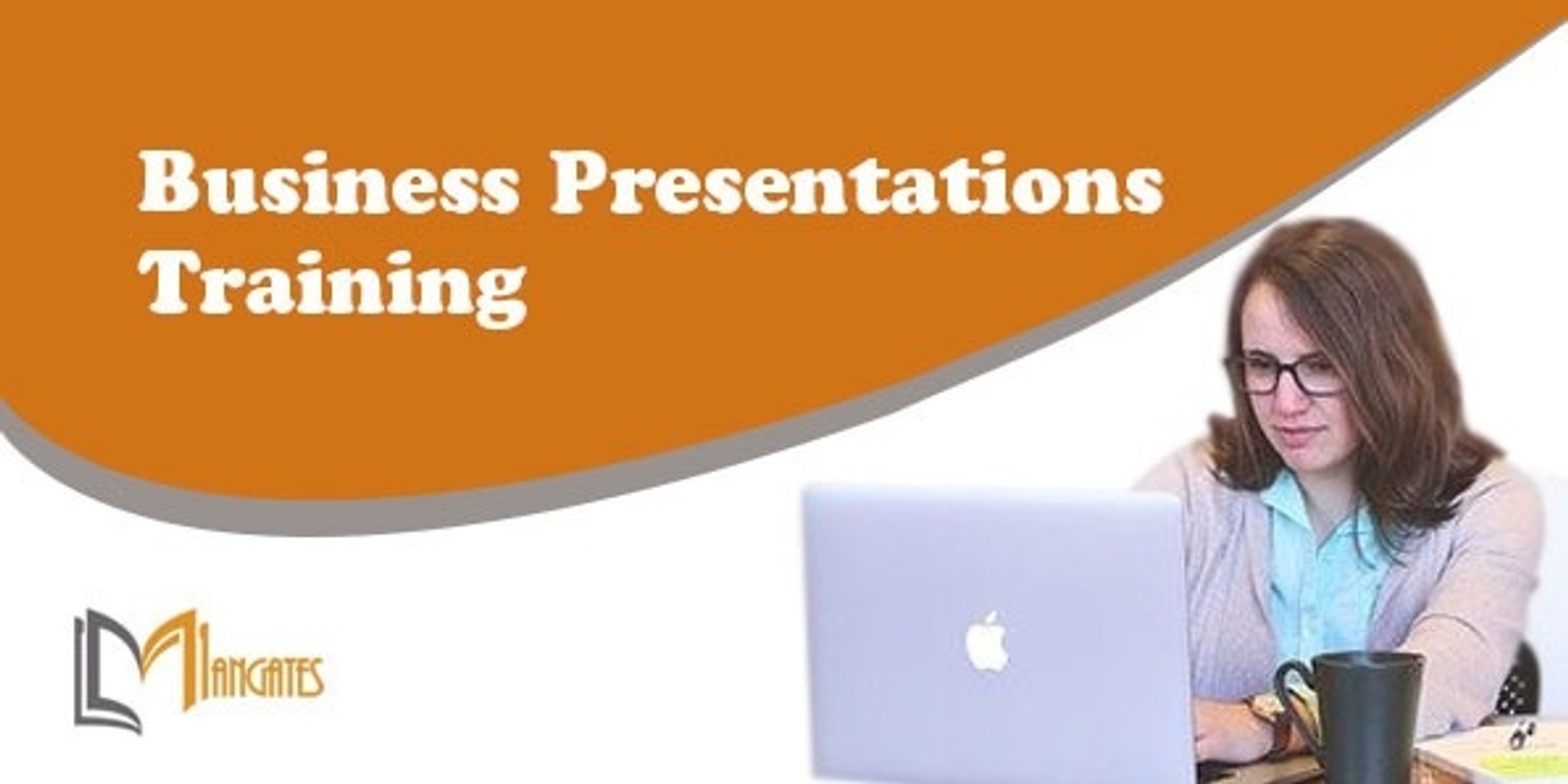 Deliver Effective and Persuasive Business Presentations