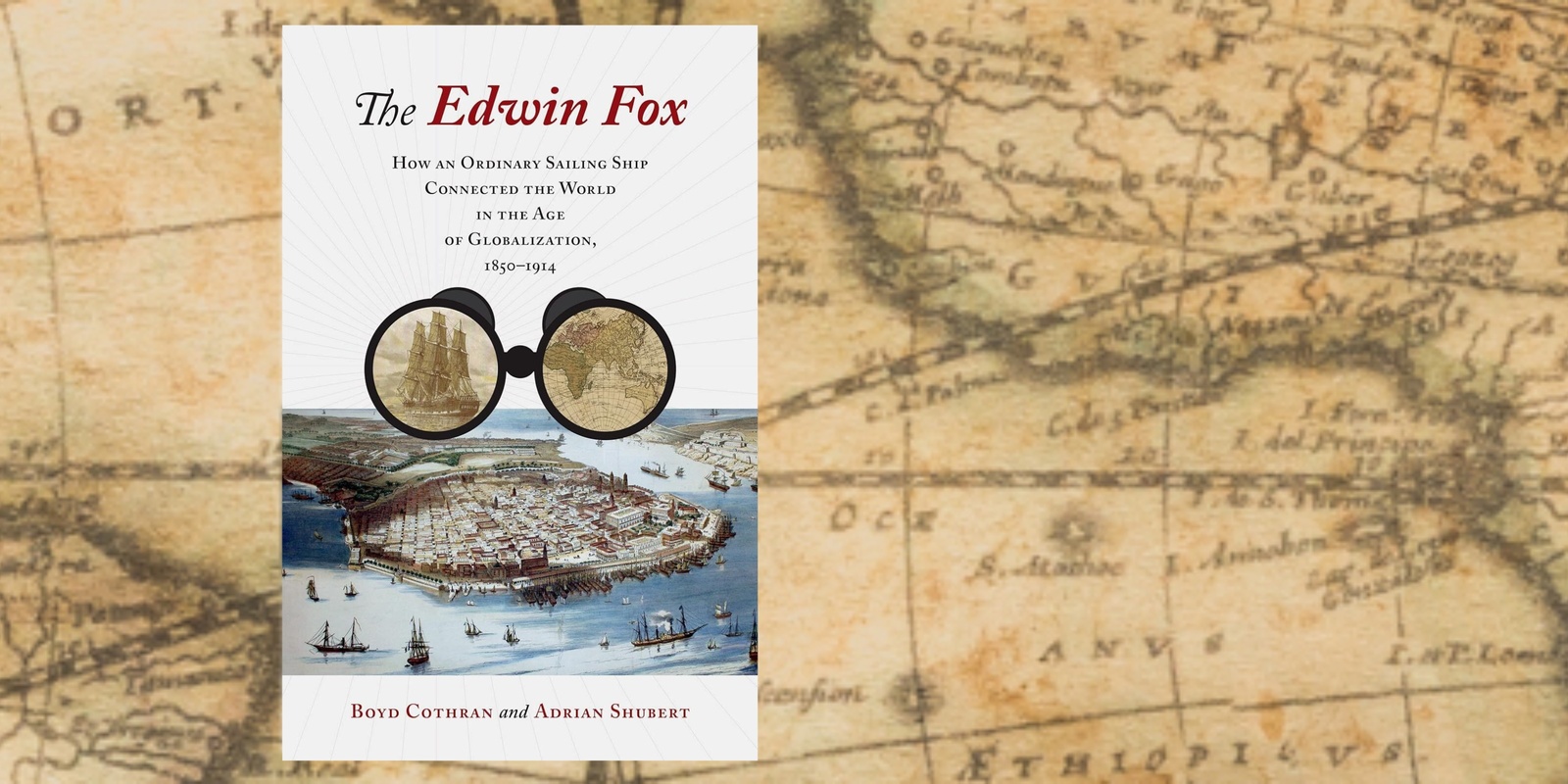 Banner image for Author talk: Boyd Cothran and Adrian Shubert - The Edwin Fox