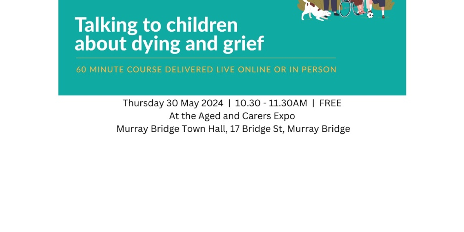 Banner image for PalliLEARN Murray Bridge - Talking to children about dying