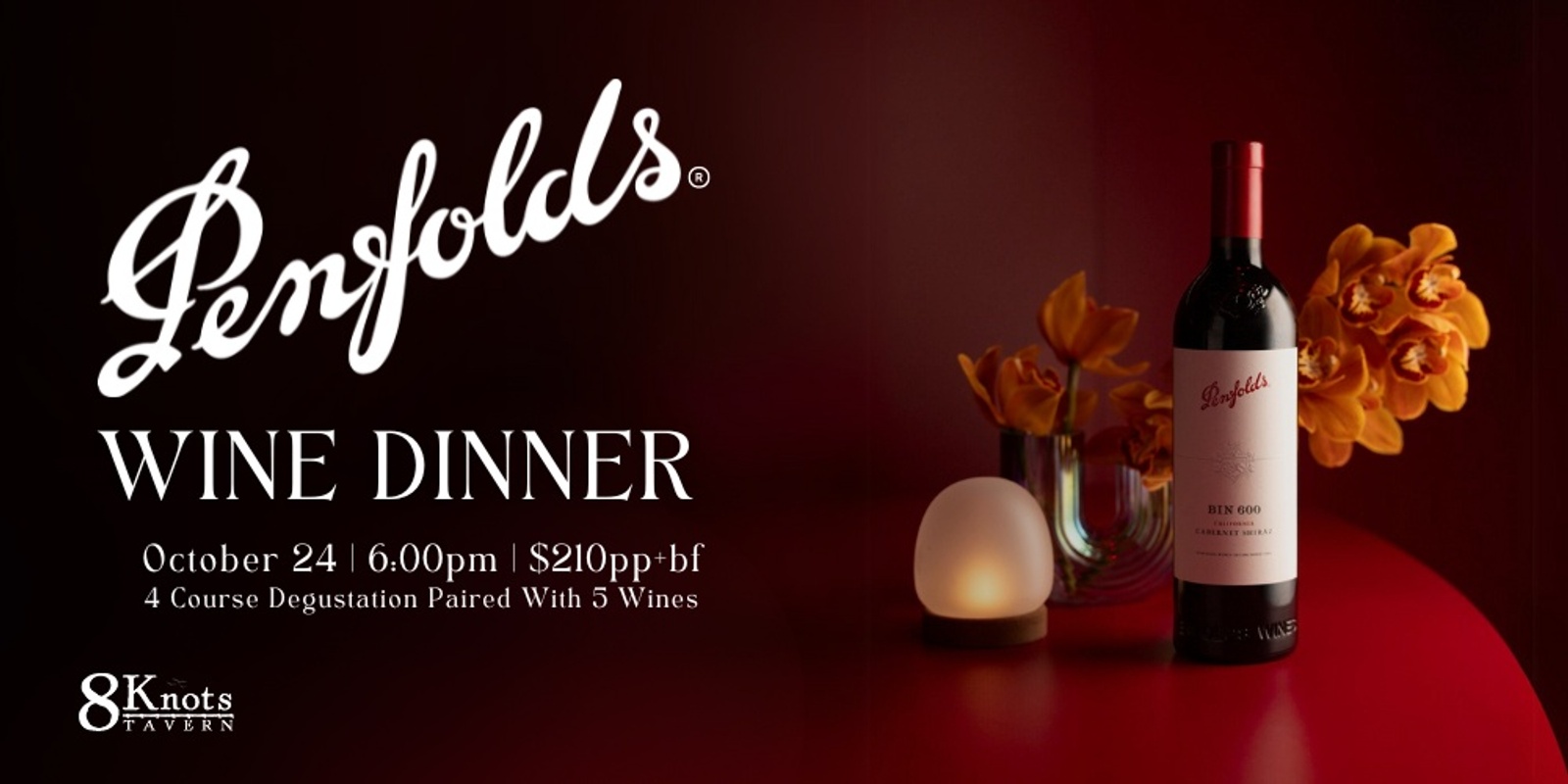 Banner image for Penfolds Wine Dinner at 8 Knots Tavern