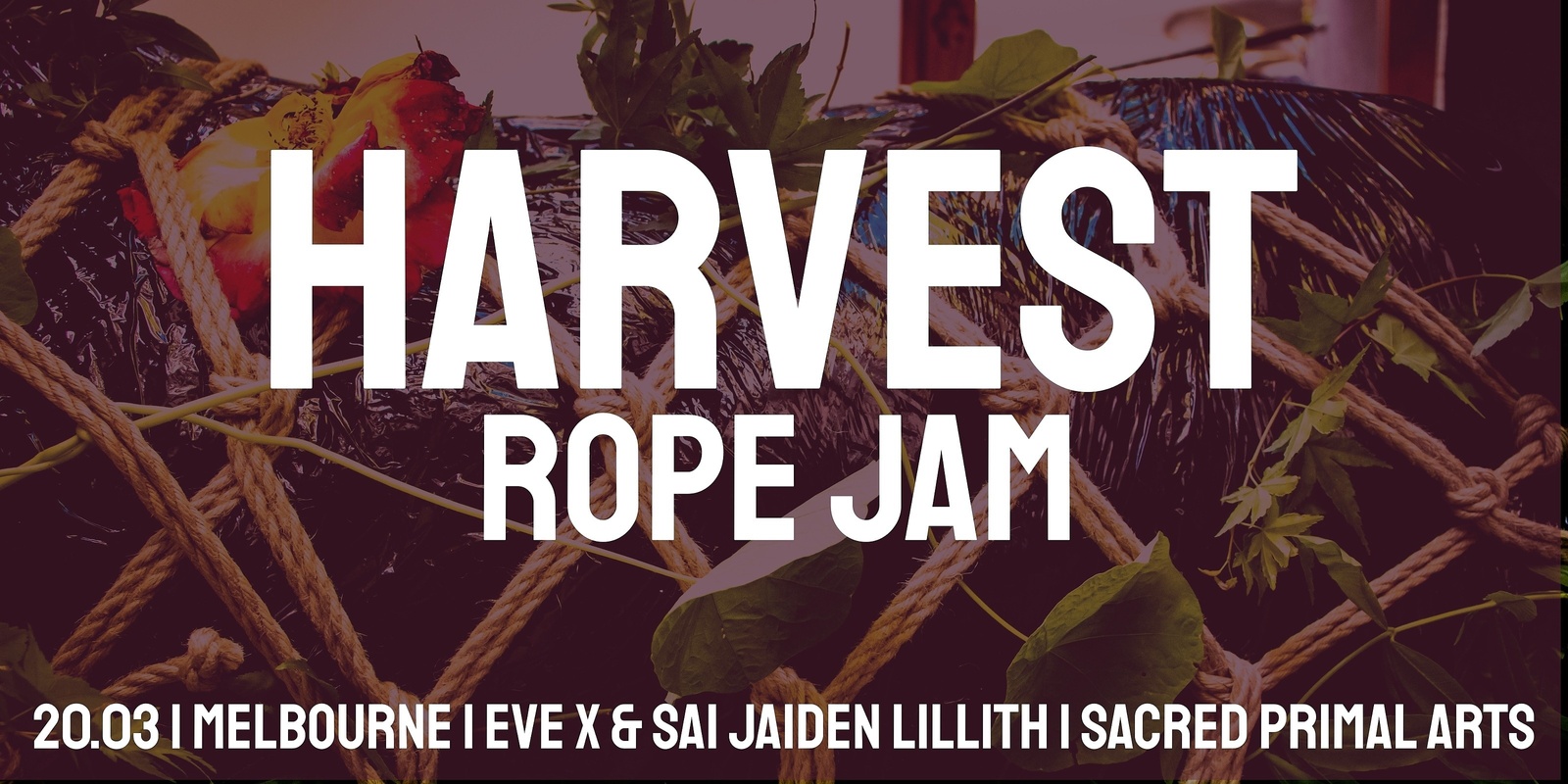 Banner image for MELBOURNE Harvest Rope Jam