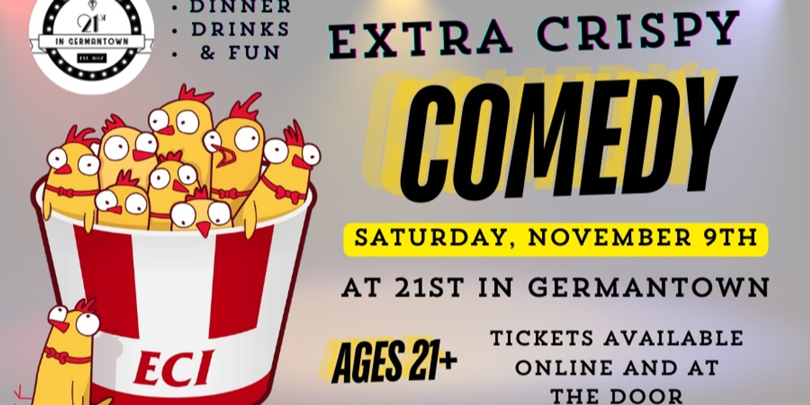 Banner image for Extra Crispy Comedy Show at 21st in Germantown Louisville KY November 9th, 2024