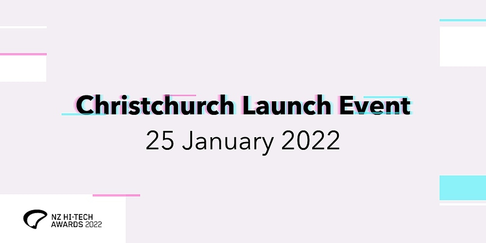 Banner image for 2022 NZ Hi-Tech Awards Launch - Christchurch [CANCELLED]