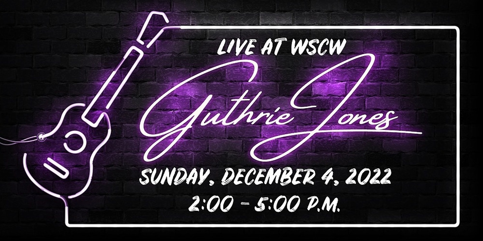 Banner image for Guthrie Jones Live at WSCW December 4
