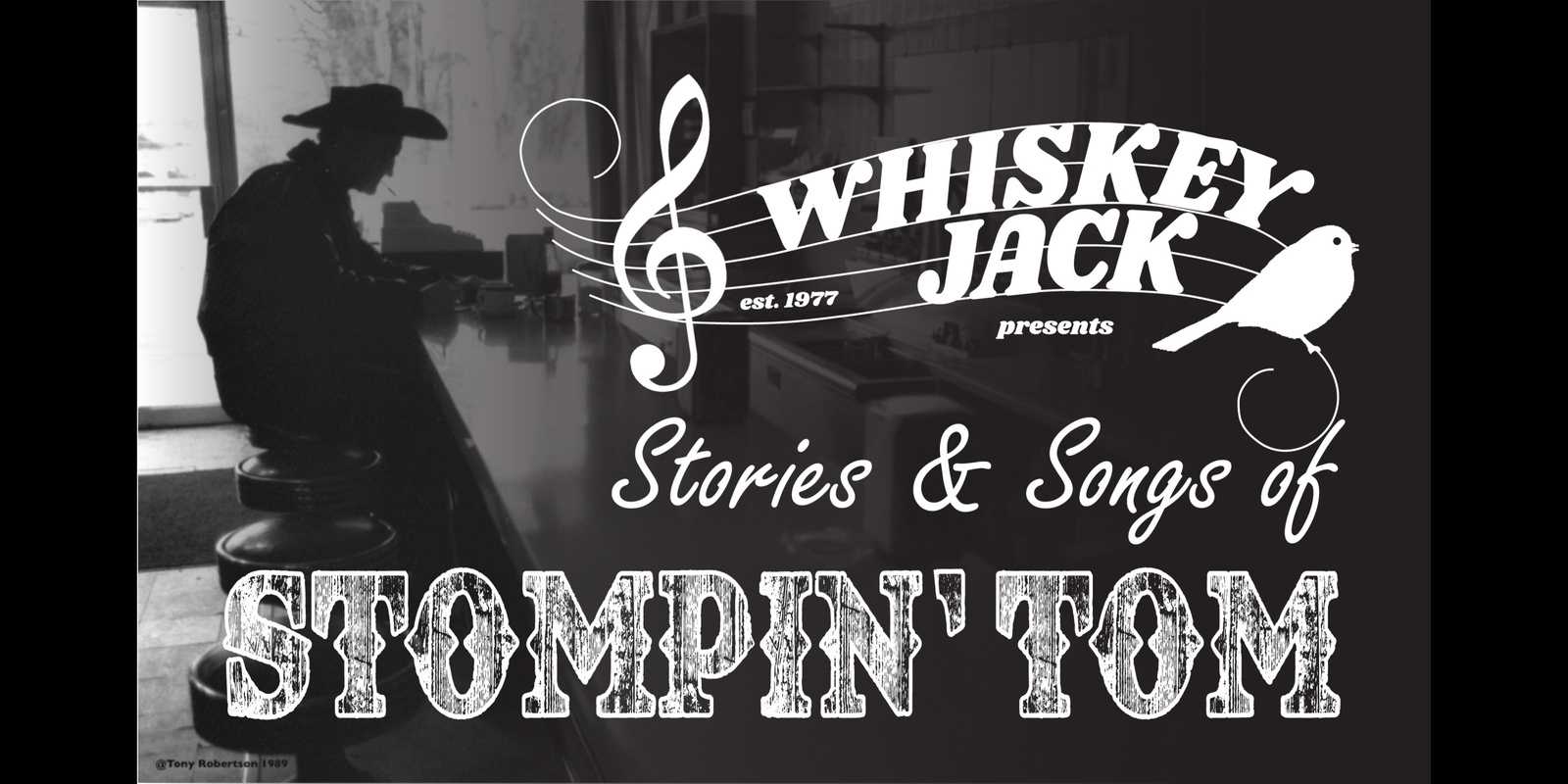 Banner image for Whiskey Jack - Stories & Songs of Stompin' Tom