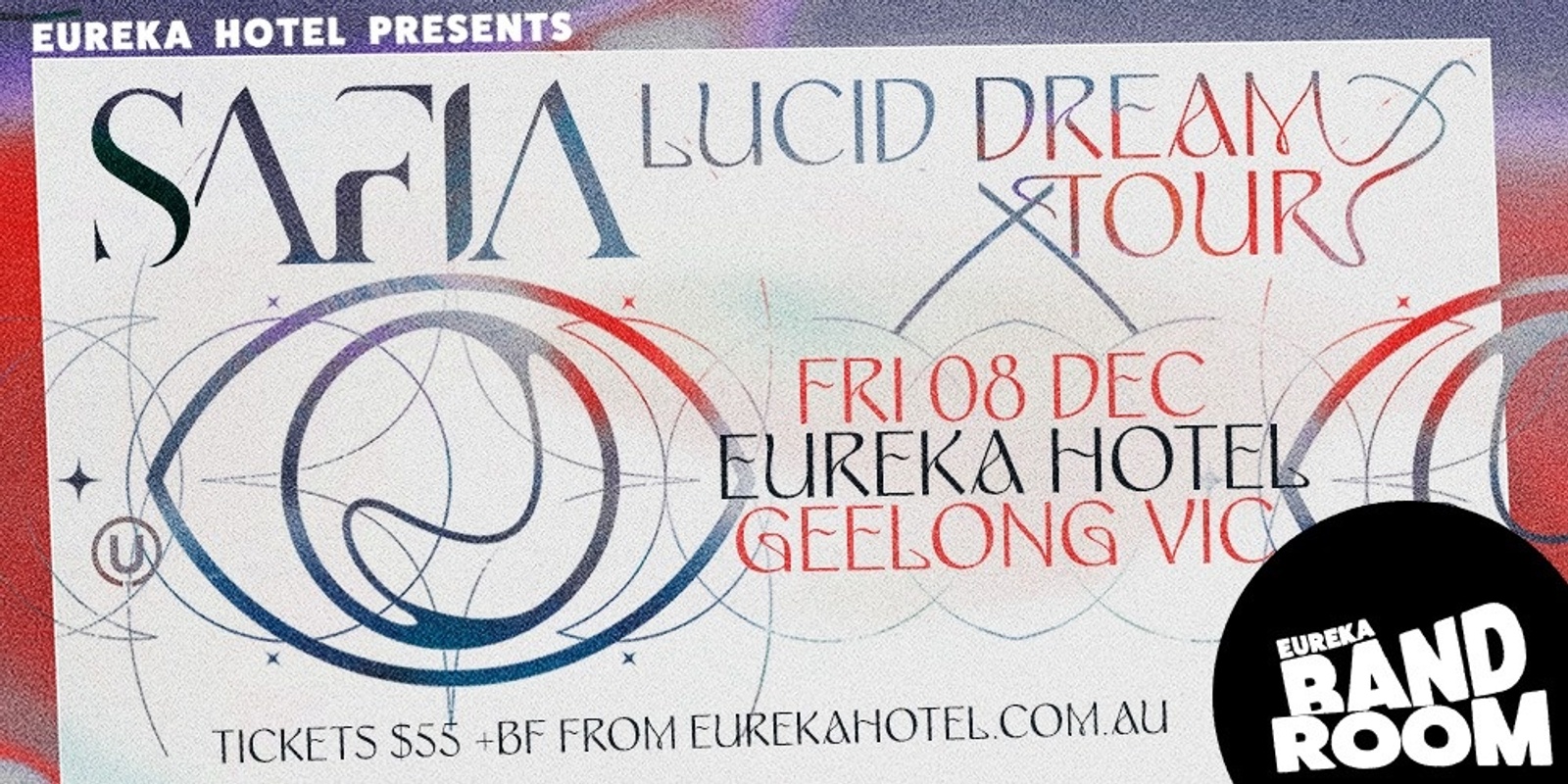 Banner image for SAFIA - Lucid Dreaming Tour (Geelong)