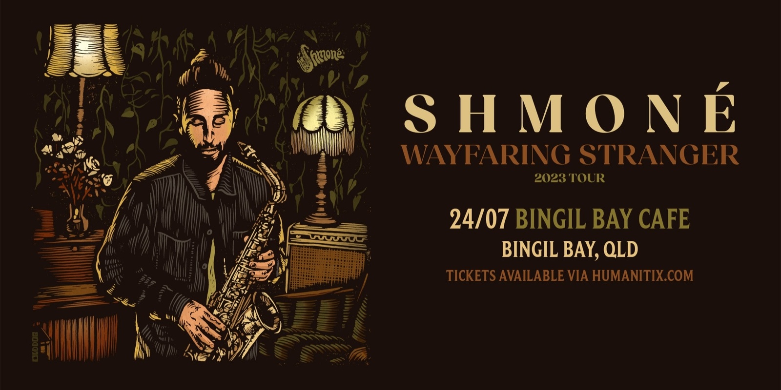 Banner image for Shmoné - Wayfaring Stranger tour - Bingil Bay Cafe