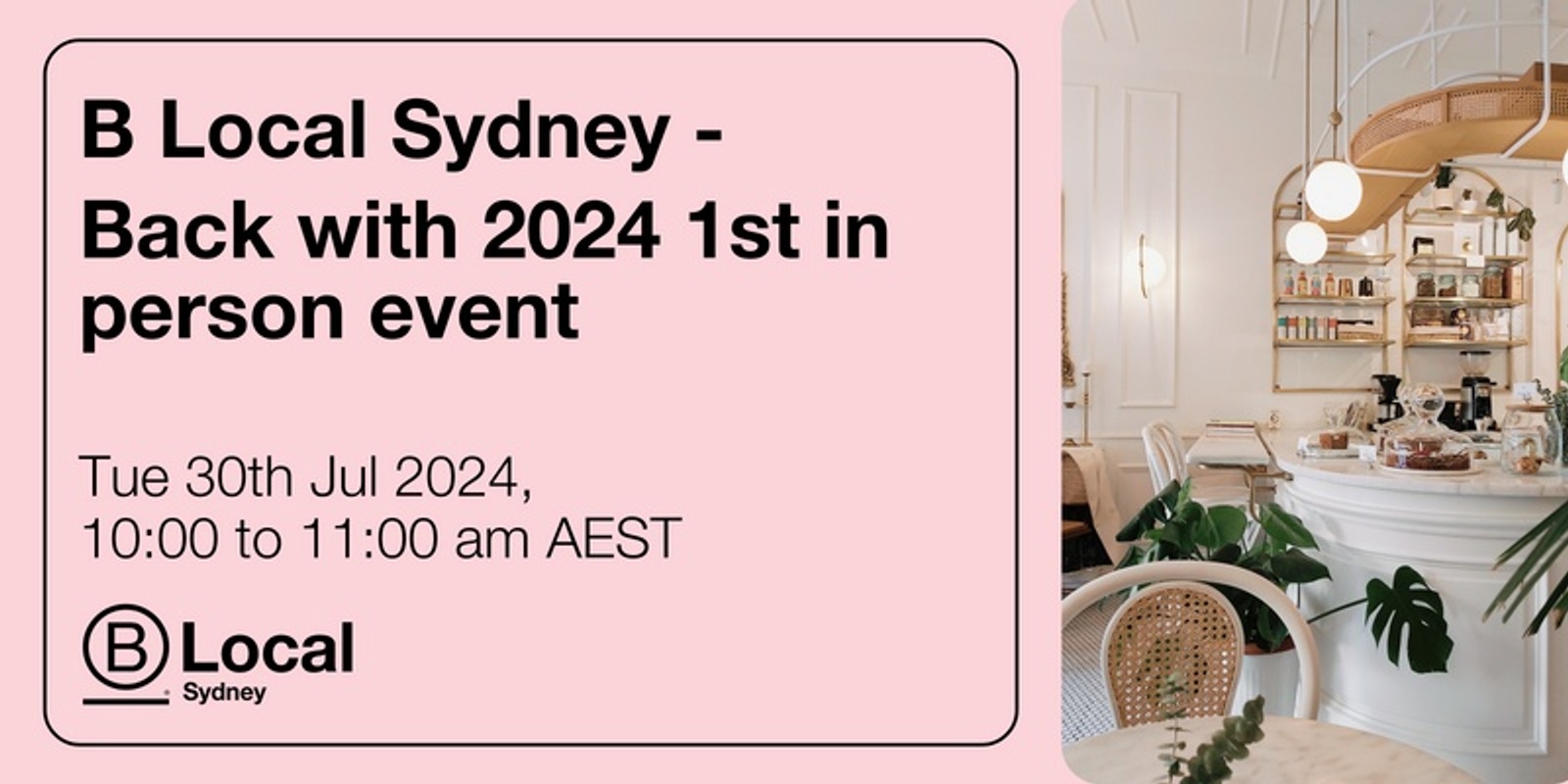 Banner image for B Local Sydney - We are back with our 1st 2024 event
