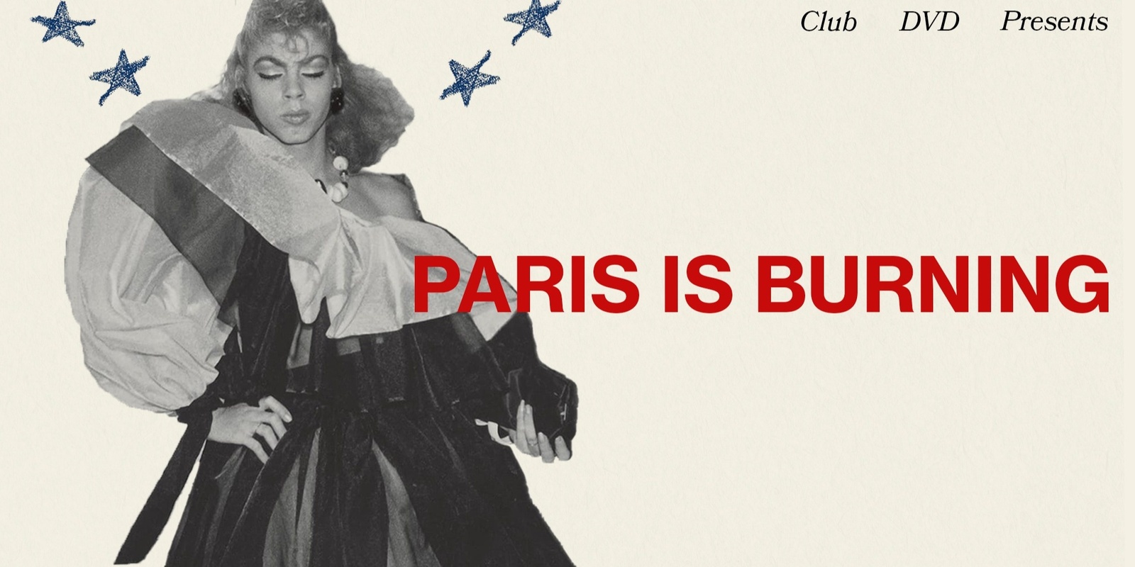 Banner image for Club DVD Presents: Paris Is Burning (1990)