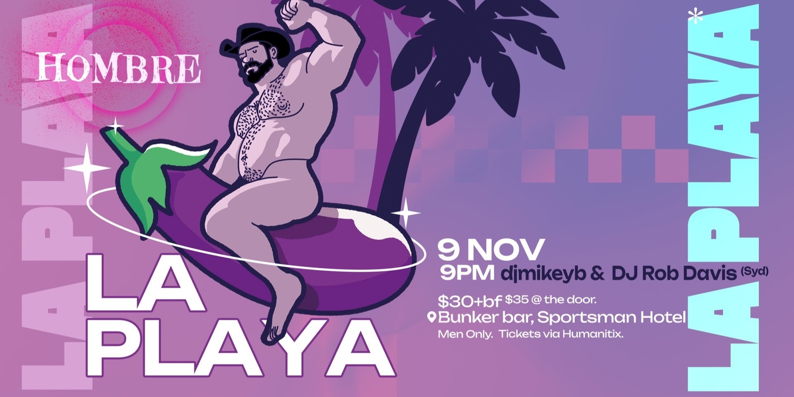 Banner image for HOMBRE Presents la playa