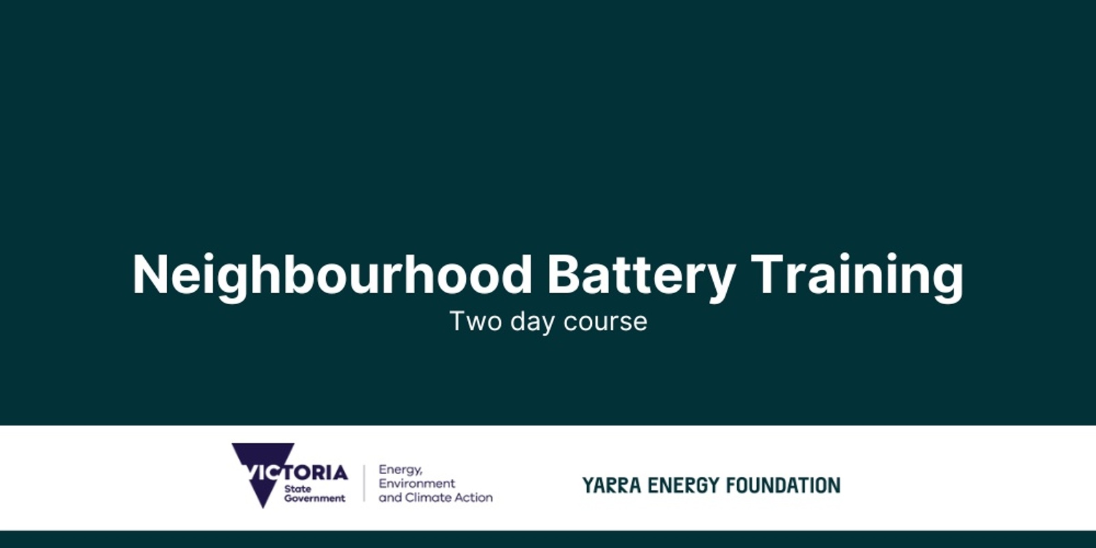 Banner image for Neighbourhood Battery Training 2-day course (August 2024)