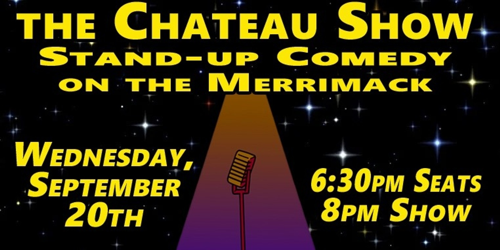 Banner image for the Chateau Show Stand-up Comedy on the Merrimack