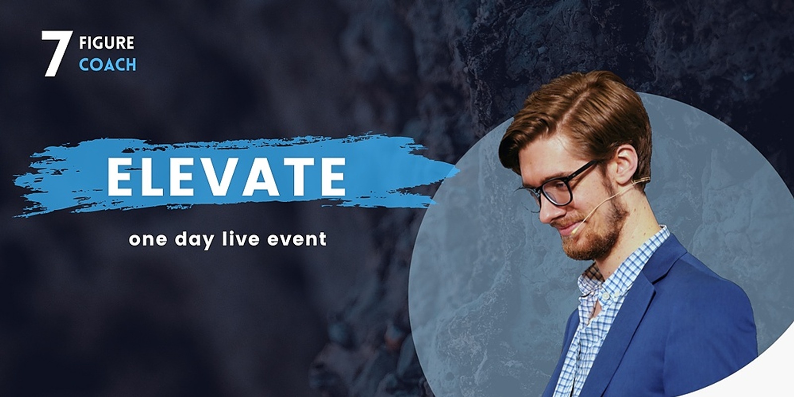 Banner image for ELEVATE by 7 Figure Coach (Melbourne)