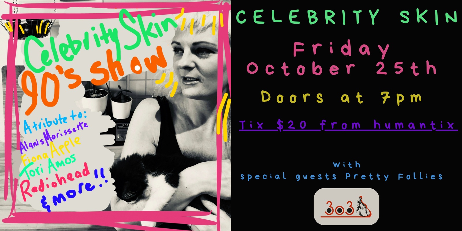 Banner image for Kristie Glab: Celebrity Skin 90s show - TIX available on the door!