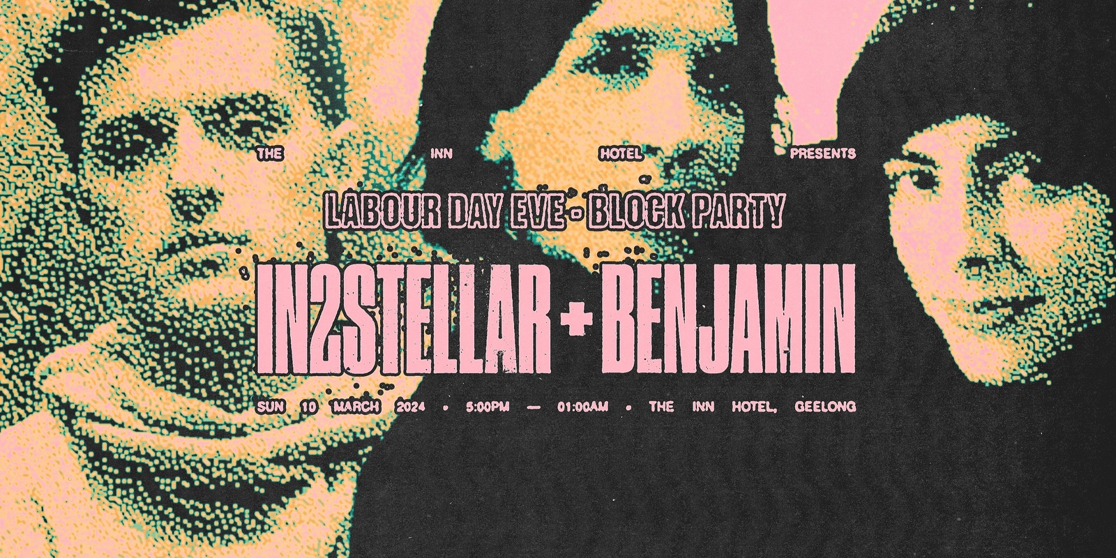 Banner image for "Labour Day Eve" Block Party ▬ IN2STELLAR & Benjamin