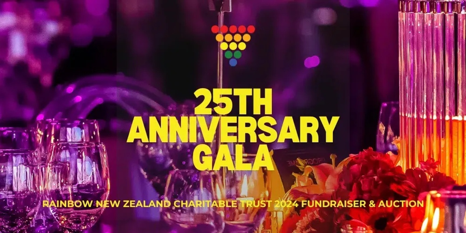 Banner image for 25th Anniversary Gala - Rainbow NZ Charitable Trust