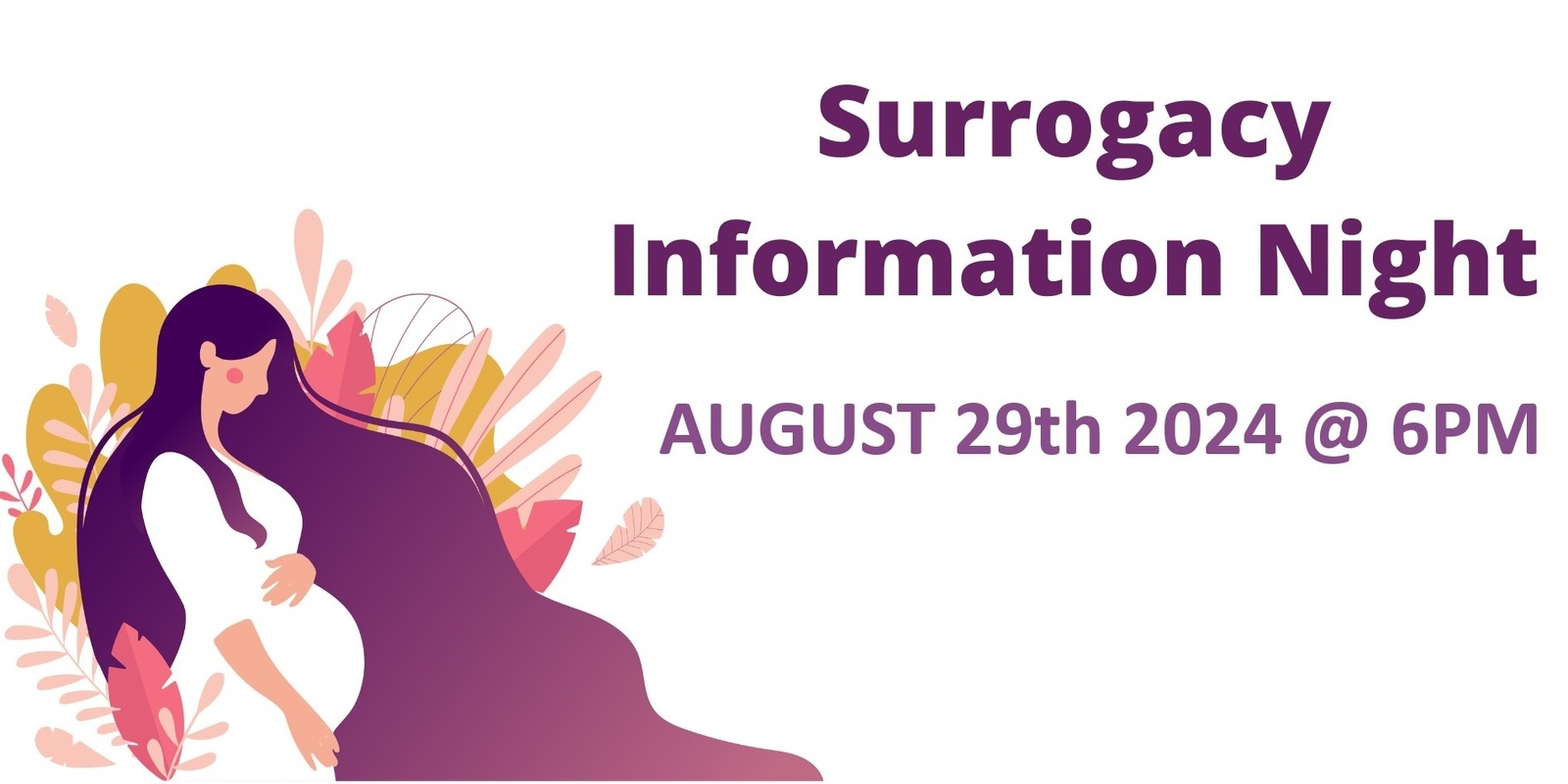 Banner image for Surrogacy Information Night Ipswich 2024