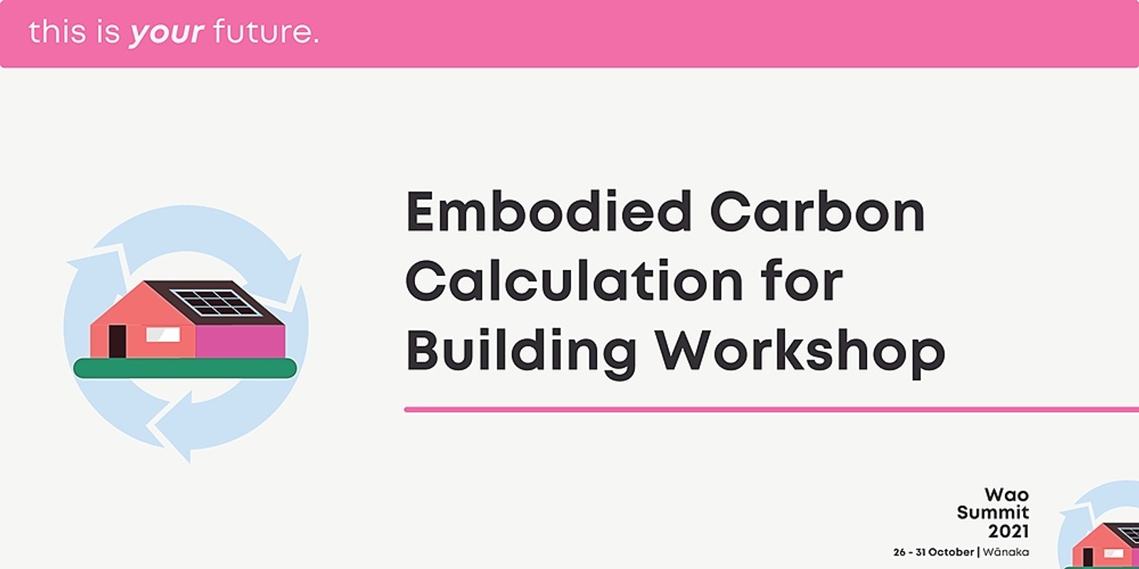 Banner image for Embodied Carbon Calculation for Building Workshop