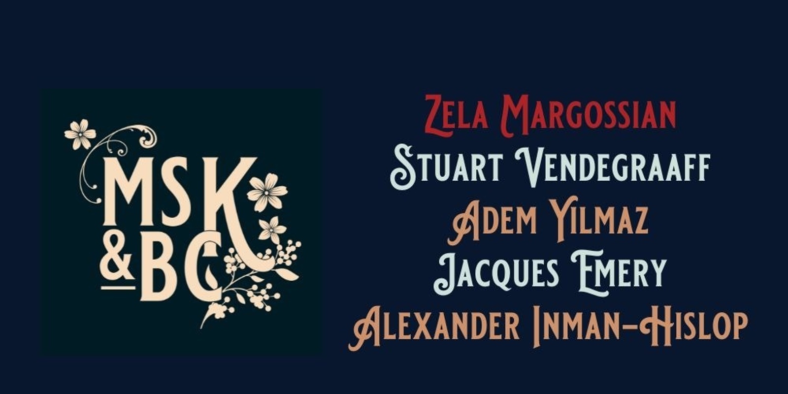 Banner image for MsK&BC: Zela Margossian Quintet