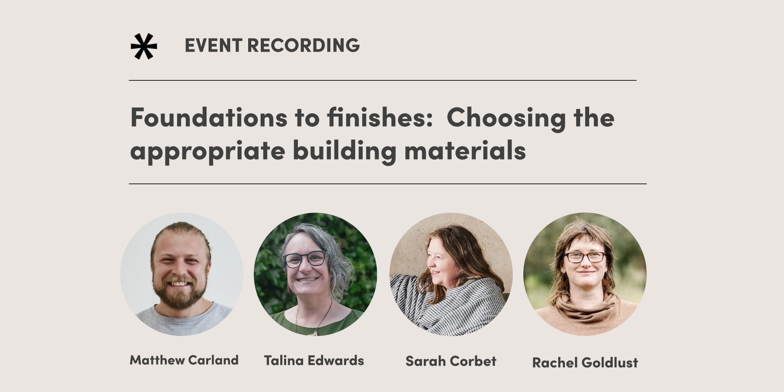 Banner image for Foundations to finishes: Choosing the appropriate building materials Recording