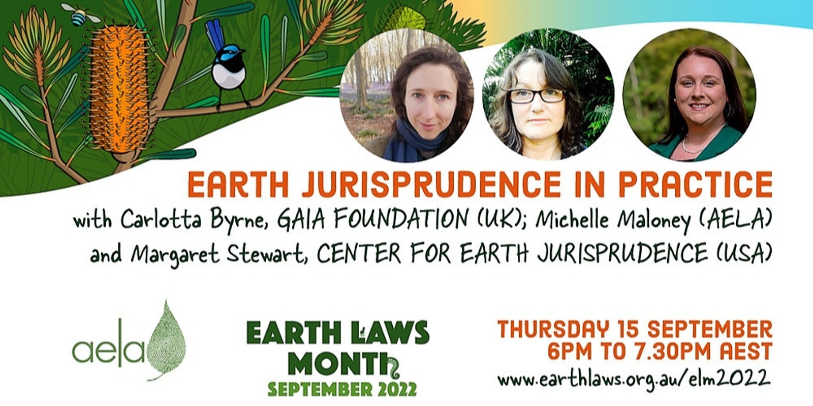Banner image for Earth Jurisprudence in Practice, with Carlotta Byrne, Michelle Maloney and Margaret Stewart