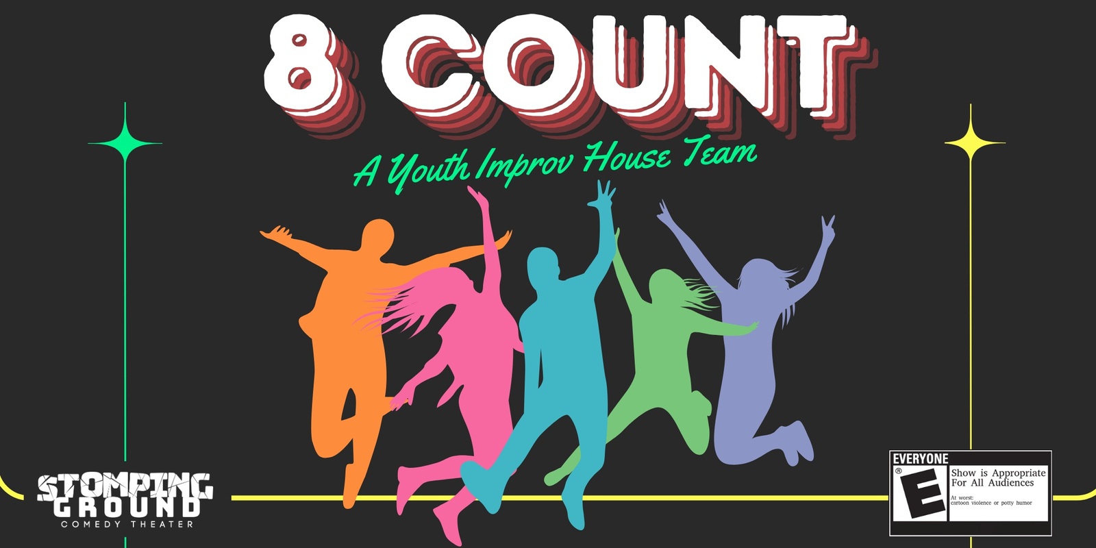 Banner image for Youth Improv House Team Show featuring 8 Count