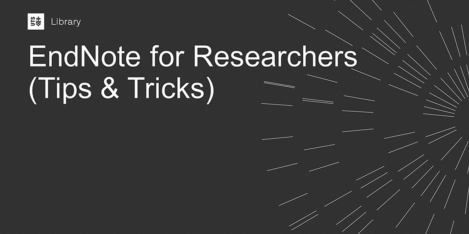 Banner image for EndNote for Researchers (Tips & Tricks) (online only)