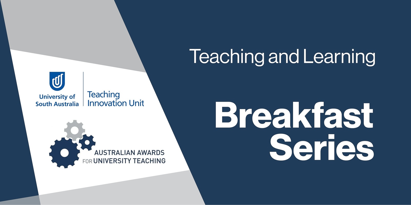 Banner image for 2024 UniSA Teaching and Learning Breakfast Series